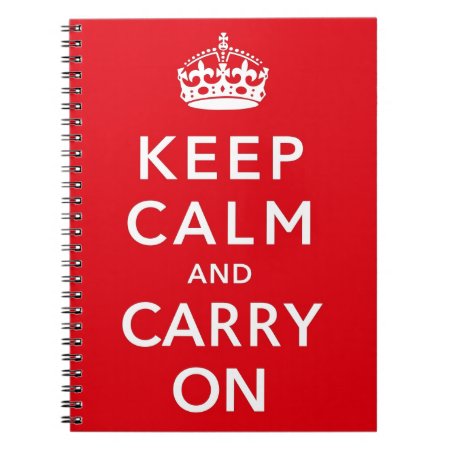 Keep Calm And Carry On Notebook