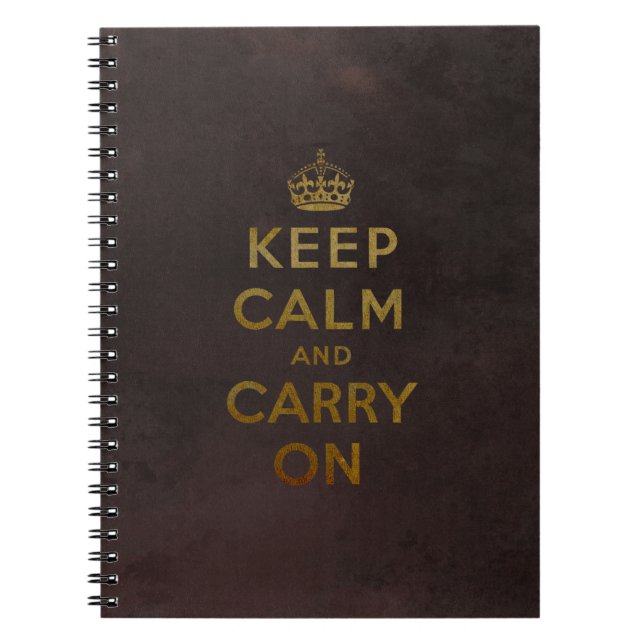 Keep Calm and Carry On Notebook (Front)