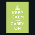 keep calm and carry on Original Poster<br><div class="desc">Green and white keep calm and carry on. A vintage and classic design for a unique house!!! To change size has your taste. This design makes reference to the famous poster appeared during the Second World War.</div>