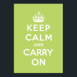 keep calm and carry on Original Poster<br><div class="desc">Green and white keep calm and carry on. A vintage and classic design for a unique house!!! To change size has your taste.  This design makes reference to the famous poster appeared during the Second World War.</div>