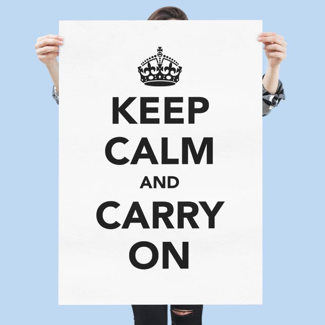Keep Calm And Carry On Original Poster (Creator Uploaded)