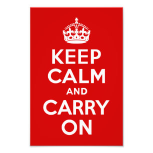 Keep Calm and Carry On Photo Print