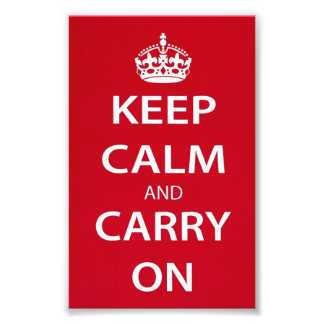 Keep Calm and Carry On Photo Print