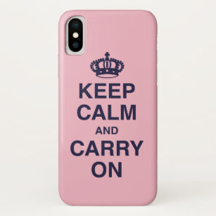 KEEP CALM AND CARRY ON / Pink iPhone X Case