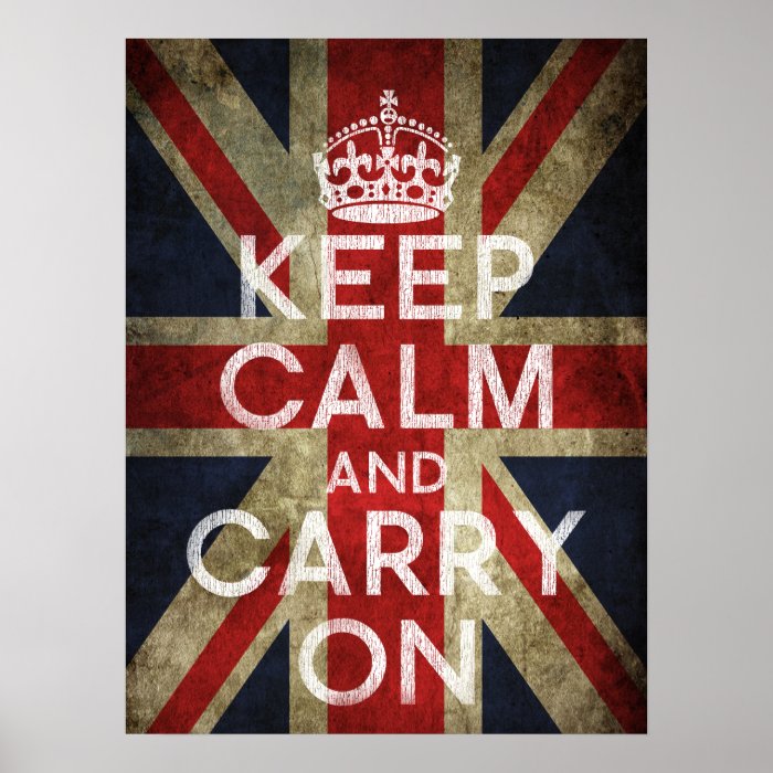 Keep Calm and Carry On Poster