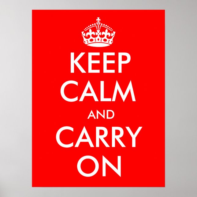 Keep Calm And Carry On Poster (Front)