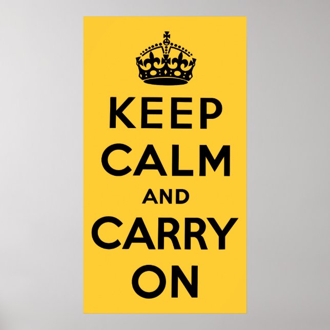 Keep Calm And Carry On Poster (Front)
