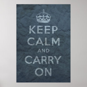 Keep Calm And Carry On Poster