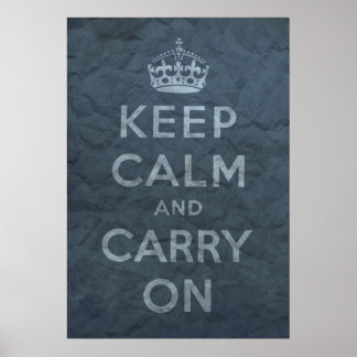 Keep Calm And Carry On Poster