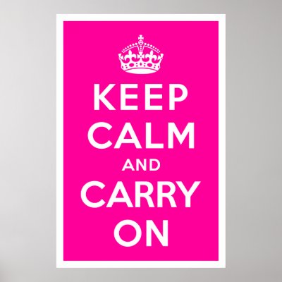 Keep Calm and Carry On Poster