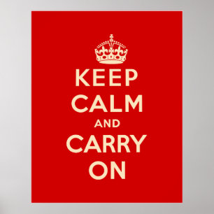 Keep Calm and Carry On Poster