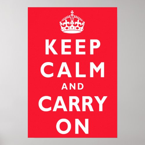 Keep Calm and Carry On Poster or YOUR PHOTO