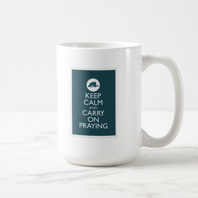 'Keep Calm And Carry On Praying' Coffee Mug (Right)