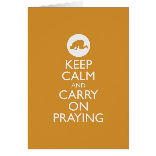 'Keep Calm and Carry on Praying' gold/orange Cards (Front)