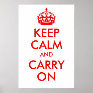 Keep Calm and Carry On Print
