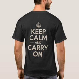 Keep Calm And Carry On Quote T-Shirt