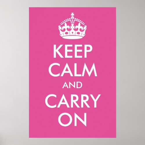 Keep Calm and Carry On Raspberry Pink Print