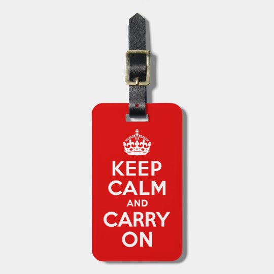 Keep Calm And Carry On Red And White Luggage Tag Zazzle Com
