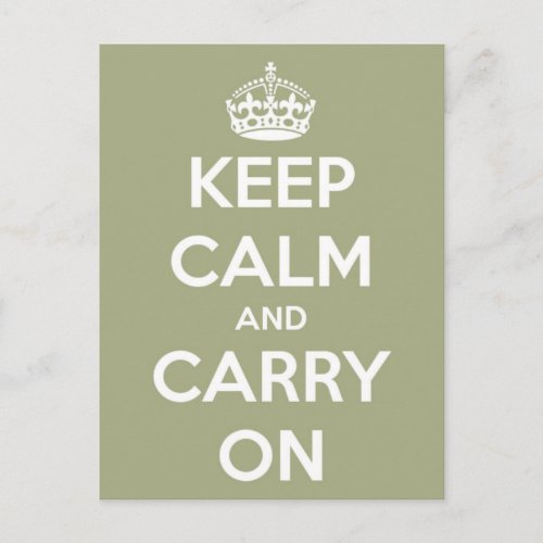 Keep Calm and Carry On Sage Green Postcard