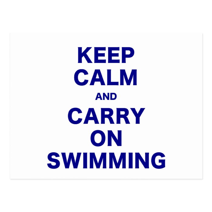 Keep Calm and Carry On Swimming Postcards