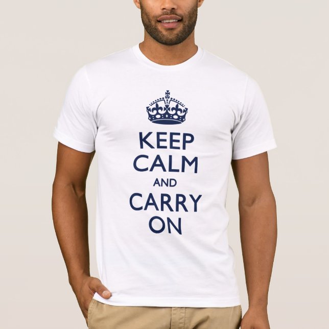 KEEP CALM AND CARRY ON T-Shirt (Front)