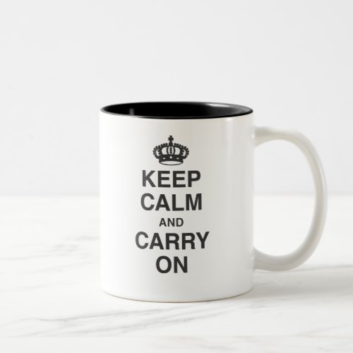 Keep Calm and Carry On Two_Tone Coffee Mug