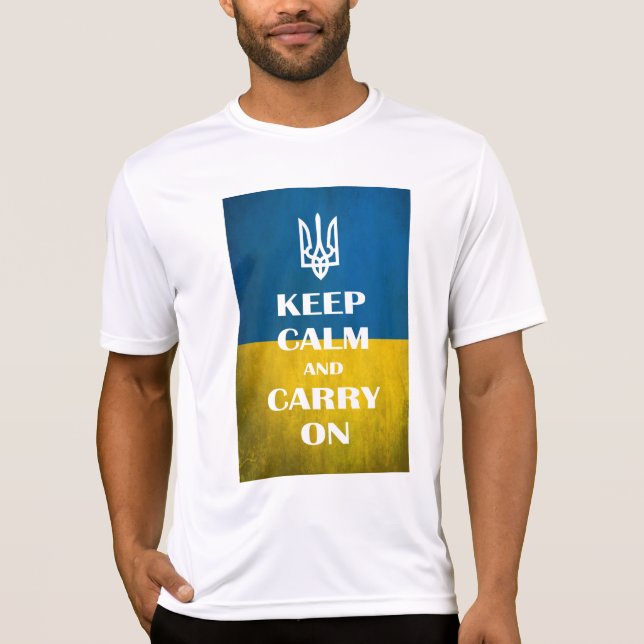 Keep calm and carry on Ukrainian emblem trident   T-Shirt (Front)