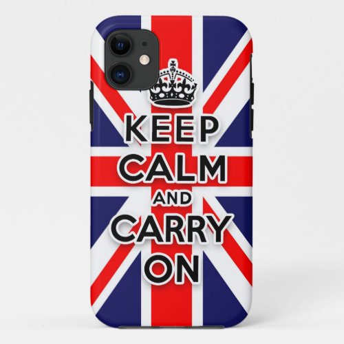 keep calm and carry on Union Jack flag iPhone 11 Case