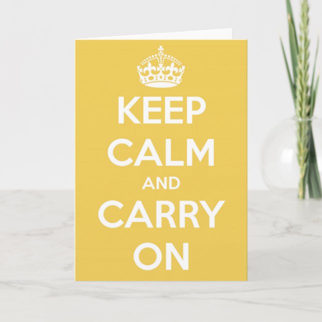 Keep Calm and Carry On Yellow Greeting Card (Front)