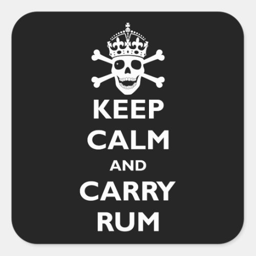 Keep Calm and Carry Rum Square Sticker