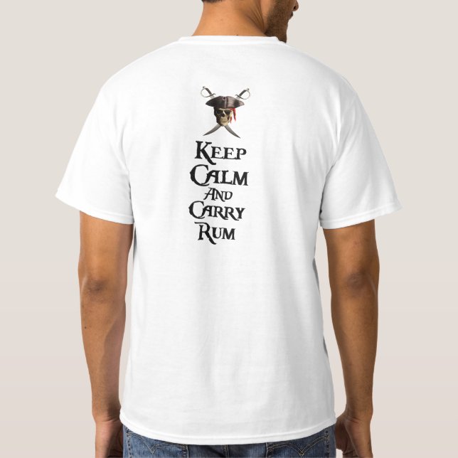 Keep Calm And Carry Rum T-Shirt (Back)