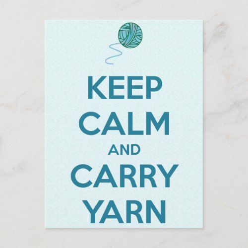 Keep Calm and Carry Yarn Card