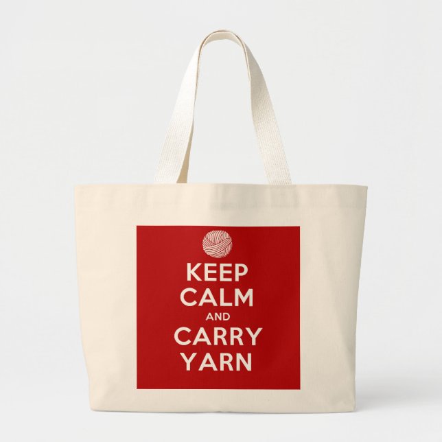 Keep Calm and Carry Yarn Large Tote Bag (Front)