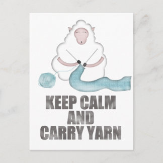 Keep Calm and Carry Yarn Postcard