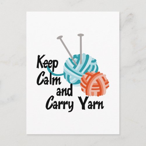 KEEP CALM AND CARRY YARN POSTCARD