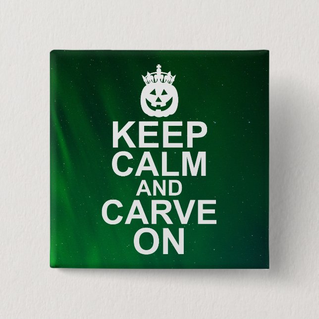Keep Calm and Carve On Halloween Pumpkin Button (Front)