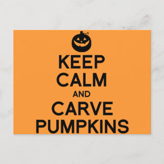 KEEP CALM AND CARVE PUMPKINS.png Postcard