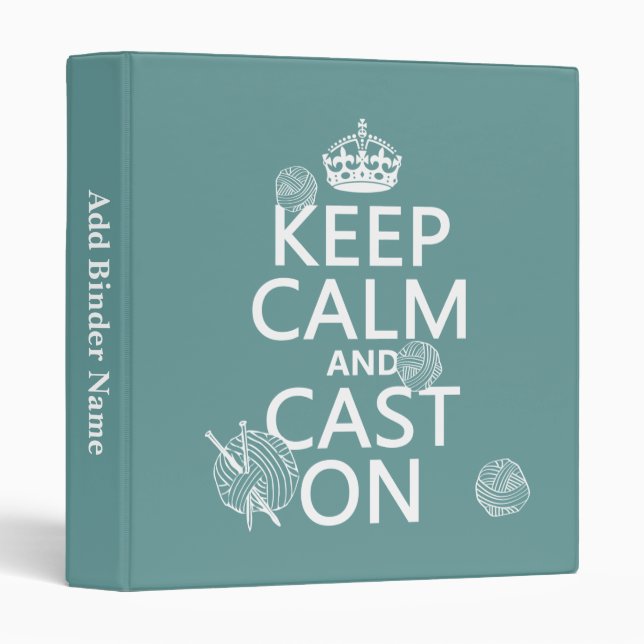 Keep Calm and Cast On - all colors Binder (Front/Spine)