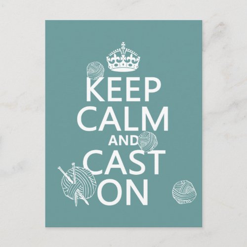Keep Calm and Cast On _ all colors Postcard