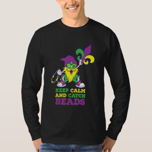 Keep Calm And Catch Beads Gnomie Mardi Gras Gnome  T_Shirt