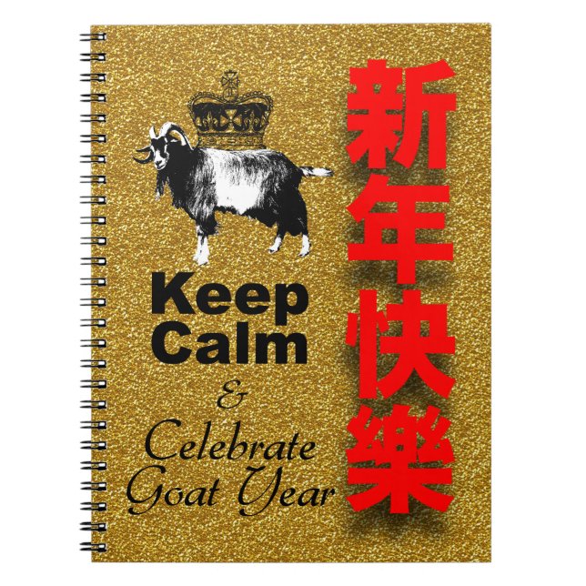 Keep Calm and Celebrate Goat Year 2027 NB3 Notebook (Front)