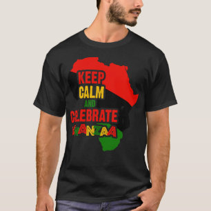 Keep Calm and Celebrate Kwanzaa T-Shirt