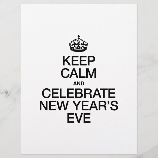 KEEP CALM AND CELEBRATE NEW YEAR'S EVE FLYER (Front)