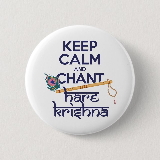 Keep Calm and Chant Hare Krishna Mantra Chanting Button (Front)