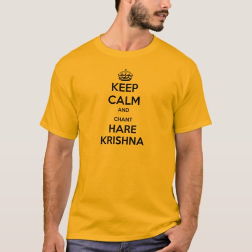 Keep Calm and Chant Hare Krishna T_Shirt