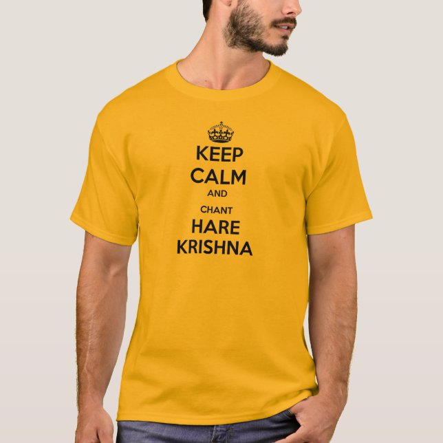 Keep Calm and Chant Hare Krishna T-Shirt (Front)