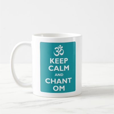 Keep Calm and Chant Om Coffee Mug