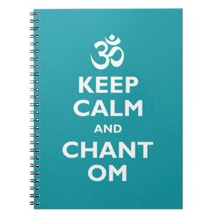 Keep Calm and Chant Om Notebook