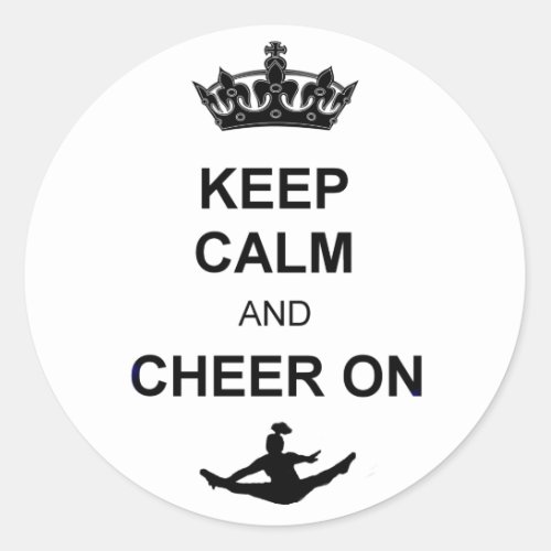 Keep Calm and Cheer on Classic Round Sticker