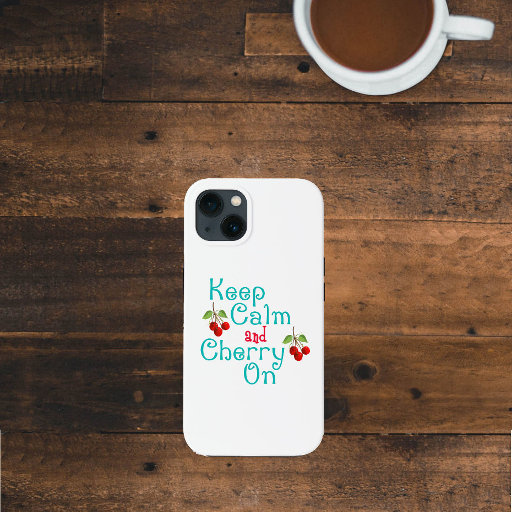 Keep Calm And Cherry On iPhone 13 Case
